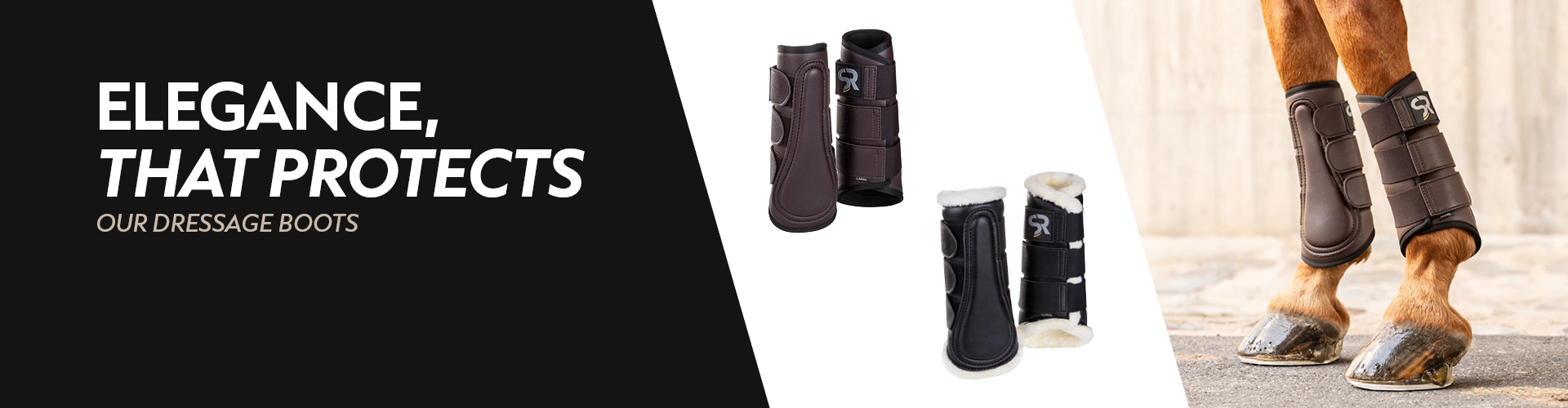 Dressage boots Two horse legs with brown dressage boots on asphalt next to them the boots are shown individually in brown and black with white fur lining on the left the text reads Elegance that protects our dressage boots