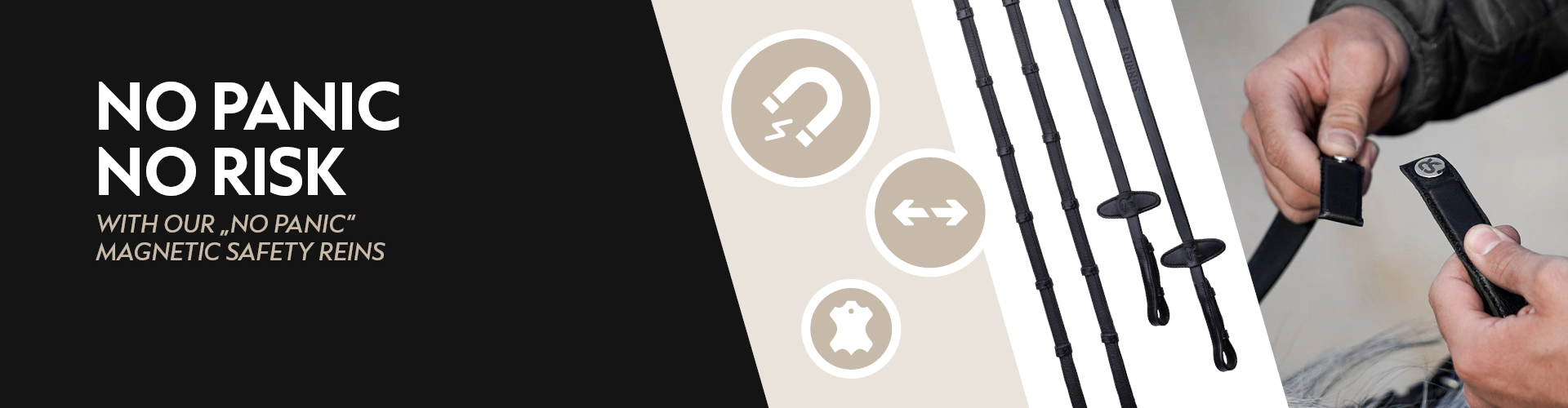 leather reins A rider holds the clasp of a magnetic safety rein set in their hand Next to it are the reins with a magnetic connection system On the left side of the image the text No panic no risk with our No Panic magnetic safety reins appears Beside it are icons repr